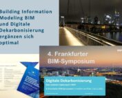 Building Information Modeling BIM und Digitale Dekarbonisierung ergänzen sich optimal
